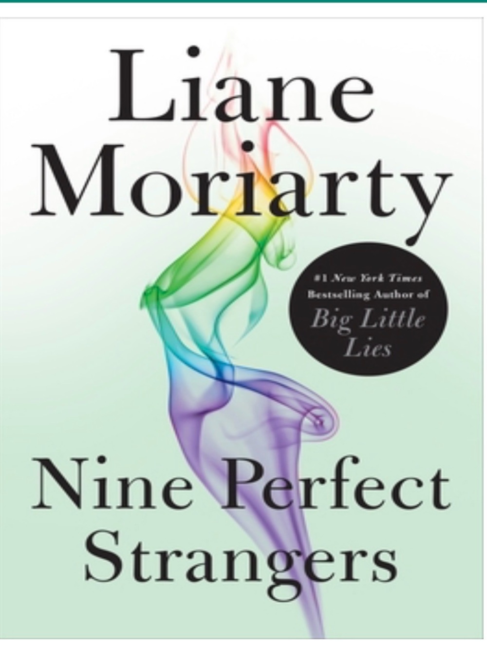 Liane Moriarty Nine Perfect Strangers